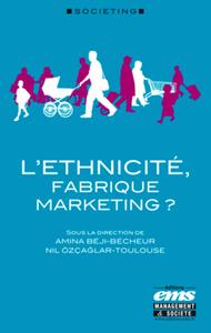 Picture of L'ethnicité, fabrique marketing ?