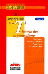 Image de Les grands inspirateurs de la théorie des organisations