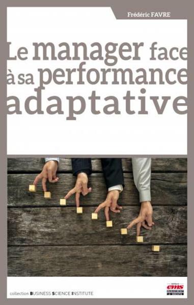 Image de Le manager face à sa performance adaptative