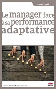 Image de Le manager face à sa performance adaptative