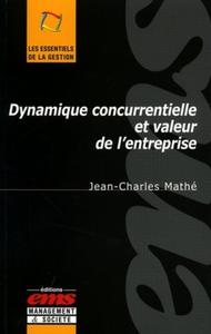 Picture of Dynamique concurrentielle et valeur de l'entreprise