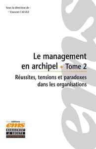 Image de Le management en archipel - Tome 2