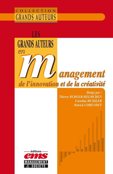 Image de Les grands auteurs en management de l'innovation et de la créativité