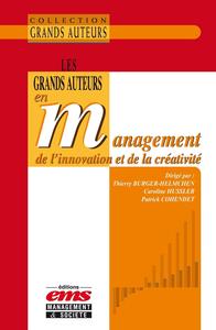 Image de Les grands auteurs en management de l'innovation et de la créativité