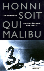 Picture of Honni soit qui Malibu