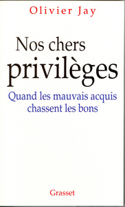Picture of Nos chers privilèges