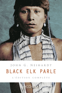 Image de Black Elk parle - L'édition complète