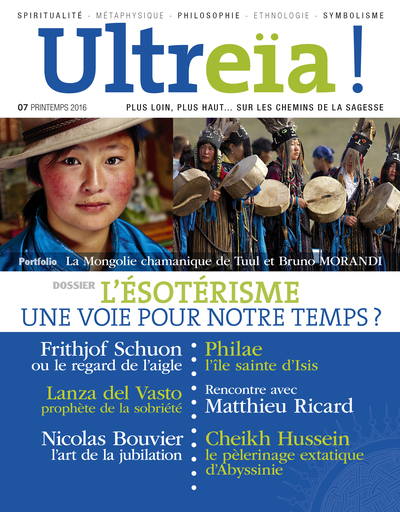 Picture of ULTREÏA ! N.7/ L'ésotérisme, une voie pour notre temps ?