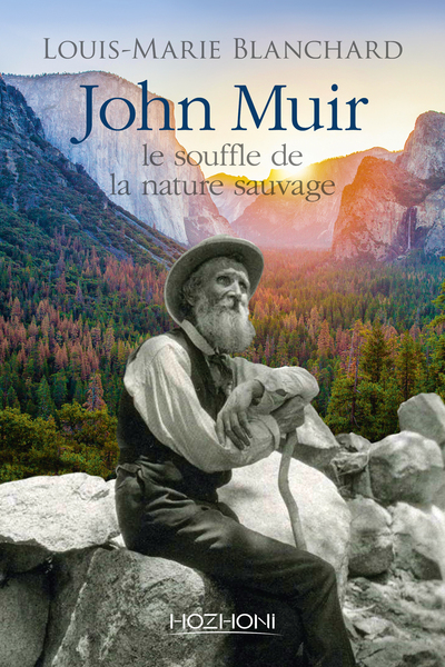 Picture of John Muir - Le souffle de la nature sauvage