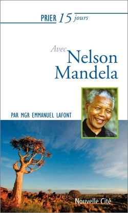 Picture of Prier 15 jours avec Nelson Mandela