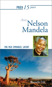 Picture of Prier 15 jours avec Nelson Mandela