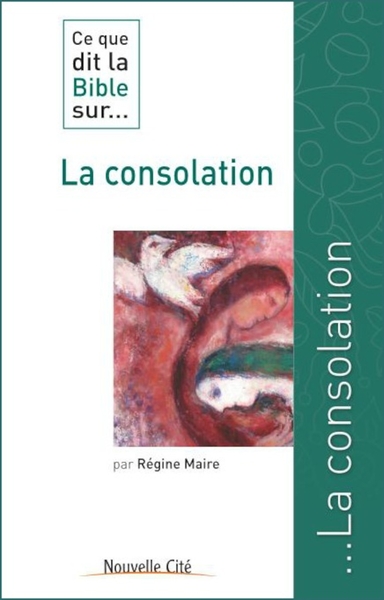 Image de Ce que dit la Bible sur la consolation