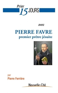 Picture of Prier 15 jours avec Pierre Favre