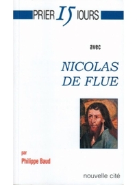 Image de Prier 15 jours avec Nicolas de Flue