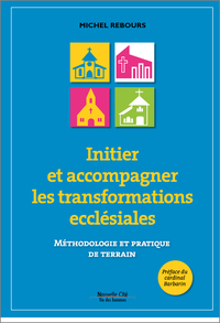 Image de Initier et accompagner les transformations ecclésiales