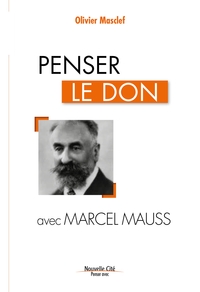 Image de Penser le don avec Marcel Mauss