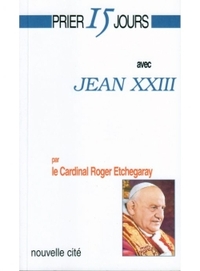Picture of Prier 15 jours avec Jean XXIII