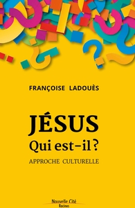 Picture of Jésus, qui est-il ?