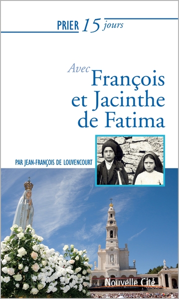 Picture of Prier 15 jours avec François et Jacinthe de Fatima