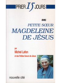 Picture of Prier 15 jours avec petite soeur Magdeleine de Jésus