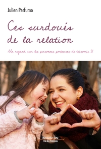 Image de Ces surdoués de la relation