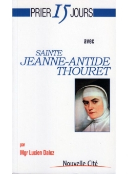 Picture of Prier 15 jours avec sainte Jeanne-Antide Thouret