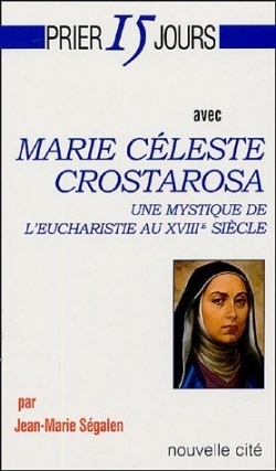 Image de Prier 15 jours avec Marie Céleste Crostarosa