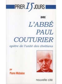 Picture of Prier 15 jours avec l'abbé Paul Couturier