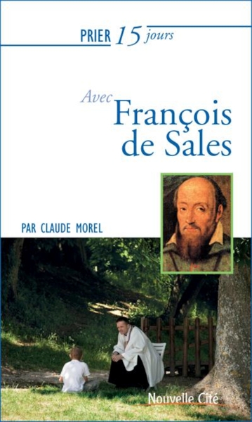 Picture of Prier 15 jours avec François de Sales