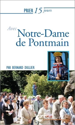 Picture of Prier 15 jours avec Notre-Dame de Pontmain