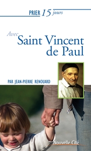 Image de Prier 15 jours avec Saint Vincent de Paul