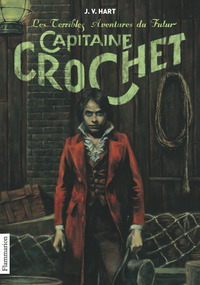Image de Les Terribles Aventures du futur Capitaine Crochet