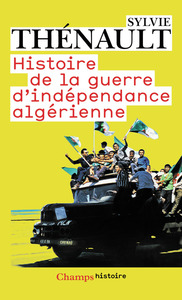 Image de Histoire de la guerre d'indépendance algérienne