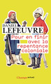 Image de Pour en finir avec la repentance coloniale