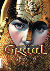 Image de Graal - 3 - La nef du lion