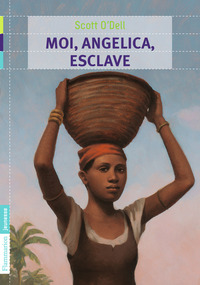 Image de Moi, Angelica, esclave