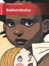 Picture of Badésirédudou