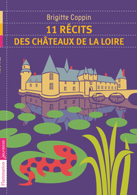 Image de 11 récits des châteaux de la Loire