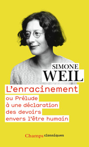 Image de L'Enracinement ou Prélude à une déclaration des devoirs envers l'être humain