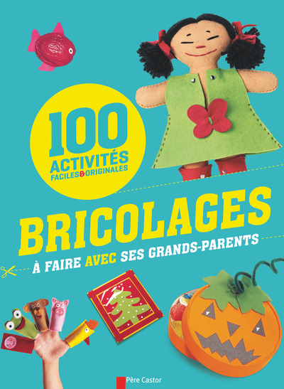 Picture of 100 bricolages à faire avec ses grands-parents