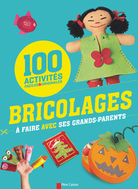 Picture of 100 bricolages à faire avec ses grands-parents