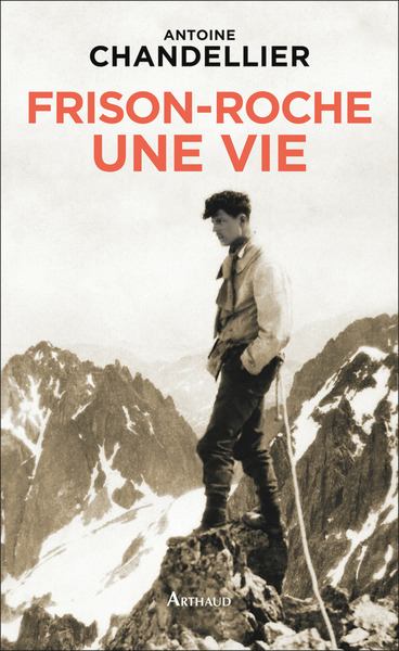 Image de Frison-Roche, une vie