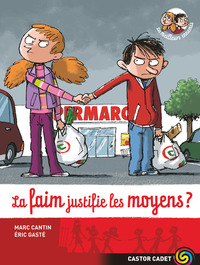 Image de La Faim justifie les moyens ?