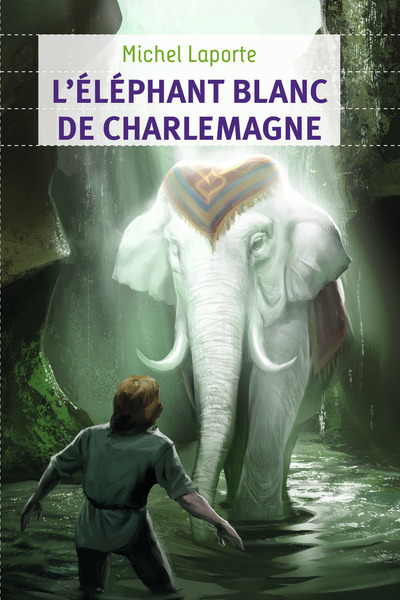 Image de L'Éléphant blanc de Charlemagne