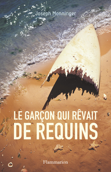 Image de Le garçon qui rêvait de requins