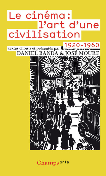 Image de Le Cinéma : l'art d'une civilisation