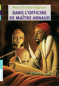 Image de Dans l'officine de maître Arnaud
