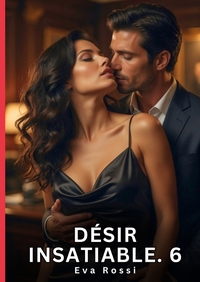 Picture of Désir Insatiable. 6