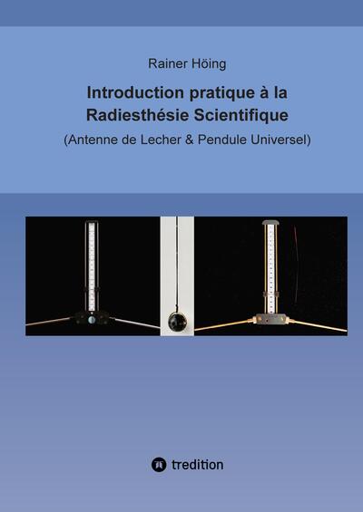 Image de Introduction pratique à la Radiesthésie Scientifique