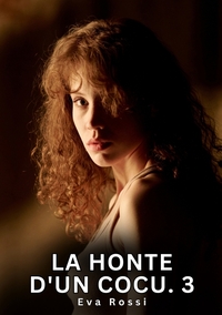 Image de La Honte d'un Cocu. 3